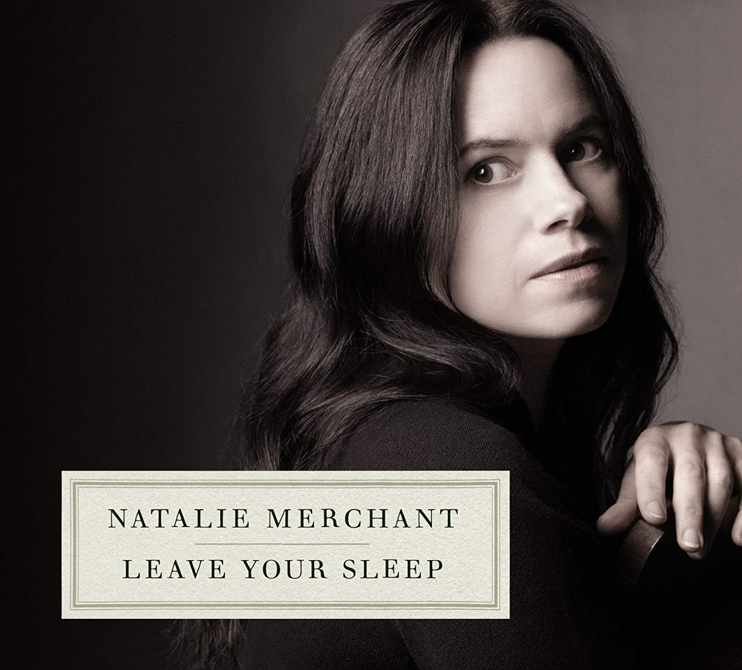 Image for Natalie Merchant - Leave Your Sleep